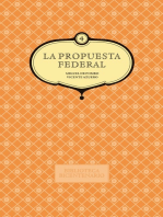 La propuesta federal. Miguel de Pombo y Vicente Azuero. Vol. 4