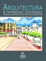 Arquitectura & patrimonio sostenible: Intervenciones contemporáneas en el centro histórico de Cartagena de Indias