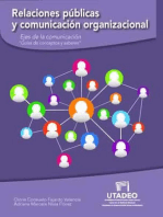 Relaciones públicas y comunicación organizacional: Ejes de la comunicación "Guía de conceptos y saberes"