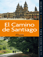 Camino de Santiago. Todos los capítulos: Guía del Camino Francés