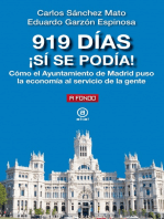 919 días. ¡Sí se podía!: Cómo el Ayuntamiento de Madrid puso la economía al servicio de la gente