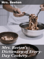 Mrs. Beeton's Dictionary of Every-Day Cookery: The "All About It" Books