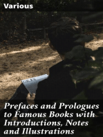Prefaces and Prologues to Famous Books with Introductions, Notes and Illustrations