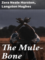 The Mule-Bone: A Comedy of Negro Life in Three Acts