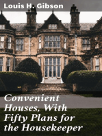 Convenient Houses, With Fifty Plans for the Housekeeper