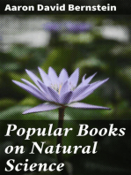 Popular Books on Natural Science: For Practical Use in Every Household, for Readers of All Classes