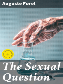 The Sexual Question by Auguste Forel - Ebook | Scribd