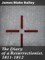 The Diary of a Resurrectionist, 1811-1812: To Which Are Added an Account of the Resurrection Men in London and a Short History of the Passing of the Anatomy Act