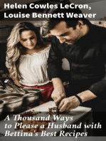 A Thousand Ways to Please a Husband with Bettina's Best Recipes