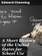 A Short History of the United States for School Use