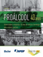Proálcool 40 anos: Universidades e empresas: 40 anos de ciência e tecnologia para o etanol brasileiro
