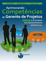 Aprimorando Competências de Gerente de Projetos: O Sucesso no Desempenho Gerencial