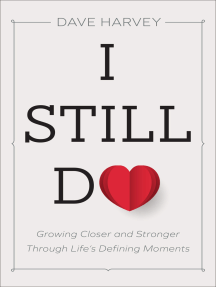 I Still Do by Dave Harvey - Ebook | Scribd