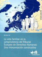 La vida familiar en la jurisprudencia del Tribunal Europeo de Derechos Humanos: Una interpretación constructiva