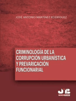Criminología de la corrupción urbanística y la prevaricación funcionarial
