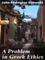 A Problem in Greek Ethics: Being an inquiry into the phenomenon of sexual inversion, addressed especially to medical psychologists and jurists