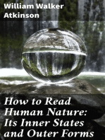 How to Read Human Nature: Its Inner States and Outer Forms