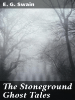 The Stoneground Ghost Tales: Compiled from the recollections of the Reverend Roland Batchel, Vicar of the parish