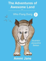 Who Flung Dung: The Adventures of Awesome Land, #2