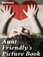 Aunt Friendly's Picture Book: Containing Thirty-six Pages of Pictures Printed in Colours by Kronheim