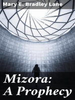 Mizora: A Prophecy: A MSS. Found Among the Private Papers of the Princess Vera Zarovitch