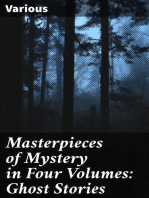 Masterpieces of Mystery in Four Volumes: Ghost Stories