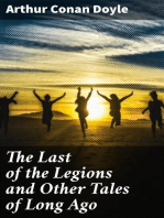 The Last of the Legions and Other Tales of Long Ago