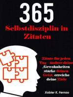 Selbstdisziplin in 365 Zitaten