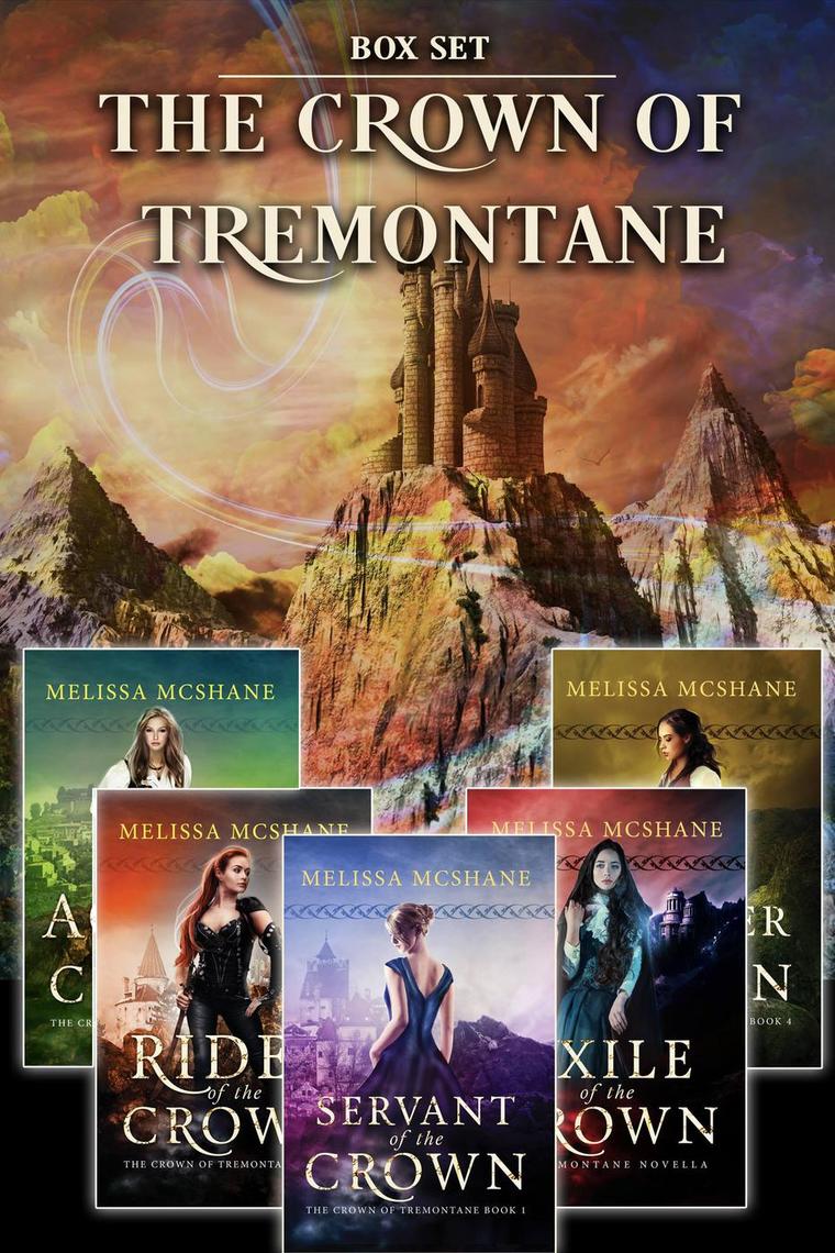 The Crown of Tremontane Collection by Melissa McShane image picture