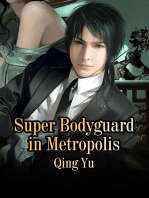 Super Bodyguard in Metropolis: Volume 5