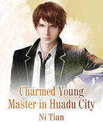 Charmed Young Master in Huadu City: Volume 3