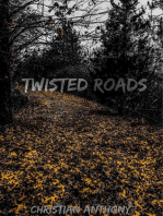 Twisted Roads