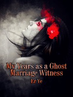 My Years as a Ghost Marriage Witness: Volume 6