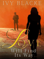 Love Will Find Its Way: Love Series, #1