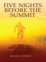 Five Nights before the Summit
