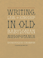 Writing, Law, and Kingship in Old Babylonian Mesopotamia