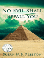 No Evil Shall Befall You