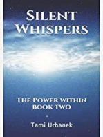 Silent Whispers; The Power Within: 2, #1