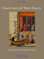 Feasts and All Their Finery