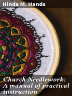 Church Needlework: A manual of practical instruction