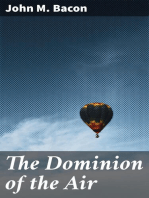 The Dominion of the Air: The Story of Aerial Navigation