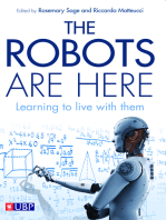 The Robots are Here