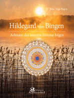 Hildegard von Bingen: Achtsam der inneren Stimme folgen