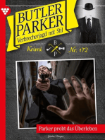 Parker probt das Überleben: Butler Parker 172 – Kriminalroman