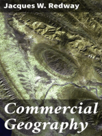 Commercial Geography: A Book for High Schools, Commercial Courses, and Business Colleges