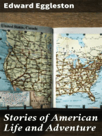 Stories of American Life and Adventure