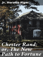 Chester Rand; or, The New Path to Fortune