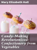 Candy-Making Revolutionized