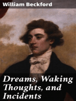 Dreams, Waking Thoughts, and Incidents