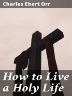 How to Live a Holy Life